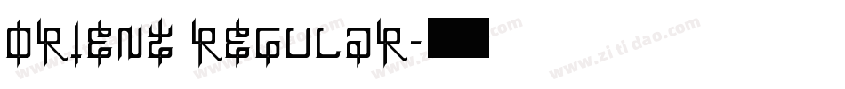 Orient Regular字体转换